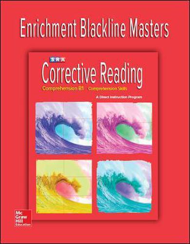 Cover image for Corrective Reading Comprehension Level B1, Enrichment Blackline Master