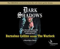 Cover image for Barnabas Collins Versus the Warlock (Library Edition), Volume 11