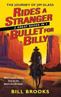 Cover image for Rides a Stranger + A Bullet for Billy