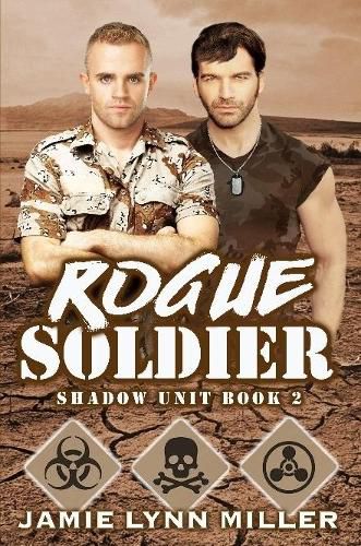 Rogue Soldier - Shadow Unit Book 2