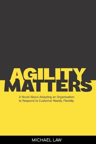 Cover image for Agility Matters