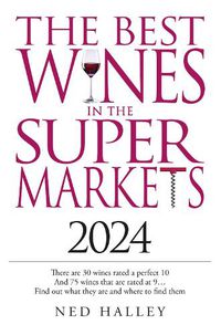 Cover image for Best Wines in the Supermarket 2024