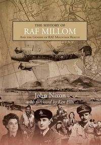 Cover image for The History of RAF Millom: And the Genesis of RAF Mountain Rescue