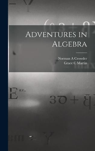 Cover image for Adventures in Algebra