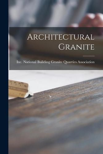 Cover image for Architectural Granite