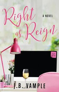 Cover image for Right as Reign