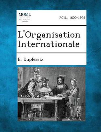 Cover image for L'Organisation Internationale