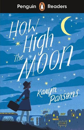 Cover image for Penguin Readers Level 4: How High The Moon (ELT Graded Reader)