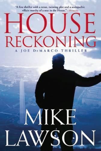 House Reckoning: A Joe DeMarco Thriller