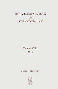 Cover image for The Palestine Yearbook of International Law, Volume 18 (2015)