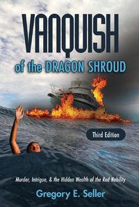 Cover image for Vanquish of the Dragon Shroud