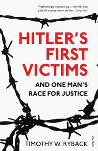 Cover image for Hitler's First Victims: And One Man's Race for Justice