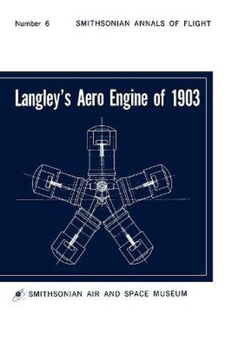 Cover image for Langley's Aero Engine of 1903