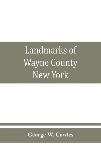 Cover image for Landmarks of Wayne County, New York