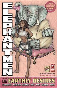 Cover image for Elephantmen Volume 6: Earthly Desires