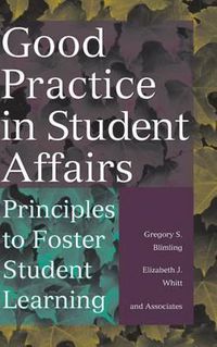 Cover image for Good Practice in Student Affairs: Principles to Foster Student Learning