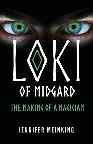 Cover image for Loki of Midgard: The Making of a Magician