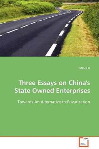 Cover image for Three Essays on China's State Owned Enterprises