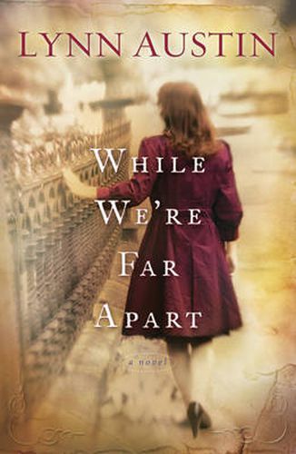 Cover image for While We"re Far Apart