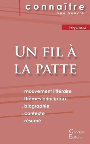 Fiche de lecture Un fil a la patte de Feydeau (Analyse litteraire de reference et resume complet)