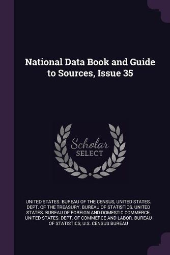 Cover image for National Data Book and Guide to Sources, Issue 35