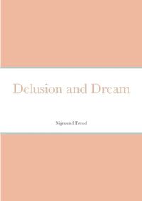 Cover image for Delusion and Dream