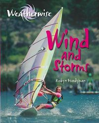 Cover image for Wind and Storms