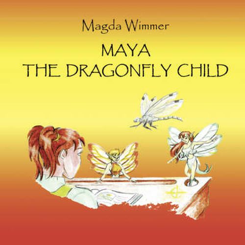 Cover image for Maya- The Dragonfly Child