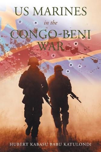 Cover image for Us Marines in the Congo-Beni War