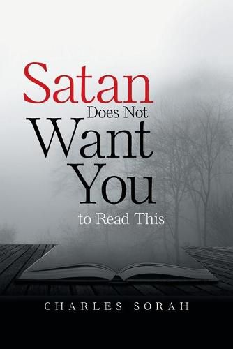 Cover image for Satan Does Not Want You to Read This