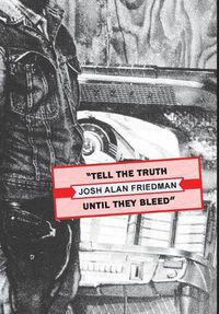 Cover image for Tell the Truth Until They Bleed