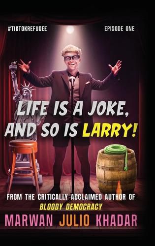 Cover image for Life Is a Joke, and So Is Larry