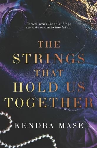 Cover image for The Strings That Hold Us Together