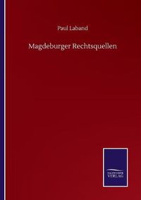 Cover image for Magdeburger Rechtsquellen