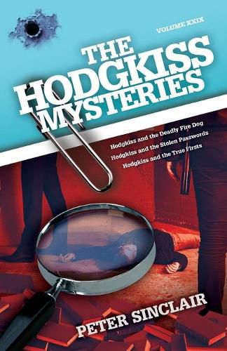 Cover image for The Hodgkiss Mysteries: Hodgkiss and the Deadly Firedog and Other Mysteries