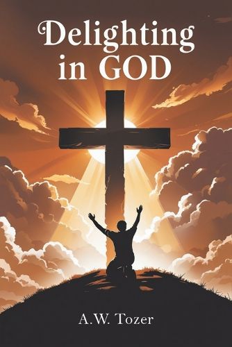 Cover image for Delighting in God