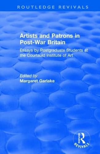Cover image for Artists and Patrons in Post-war Britain
