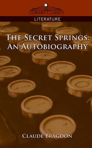 Cover image for The Secret Springs: An Autobiography