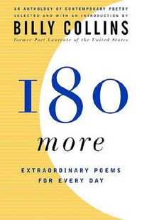 Cover image for 180 More: Extraordinary Poems for Every Day
