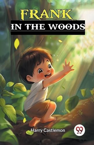 Cover image for Frank in the Woods (Edition2024)