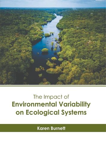 Cover image for The Impact of Environmental Variability on Ecological Systems