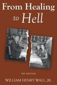 Cover image for From Healing to Hell