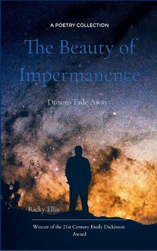 Cover image for The Beauty of Impermanence-Dreams Fade Away