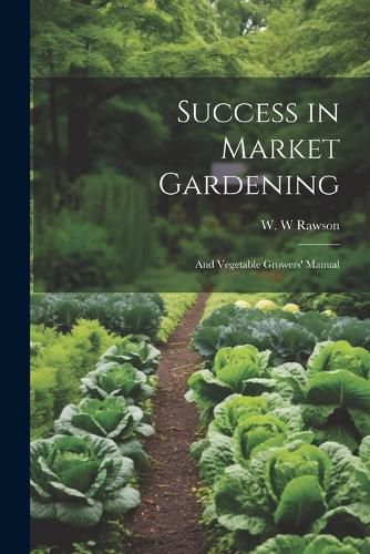 Cover image for Success in Market Gardening