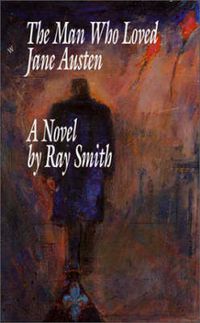 Cover image for The Man Who Loved Jane Austen