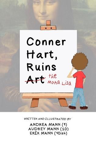 Cover image for Conner Hart, Ruins Art (The Mona Lisa)