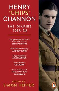 Cover image for Henry 'Chips' Channon: The Diaries (Volume 1)