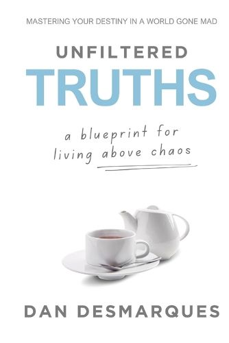 Cover image for Unfiltered Truths