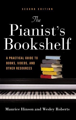 Cover image for The Pianist's Bookshelf, Second Edition