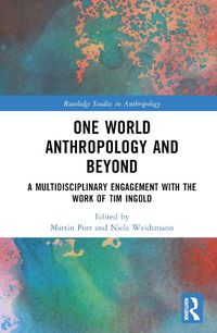 Cover image for One World Anthropology and Beyond